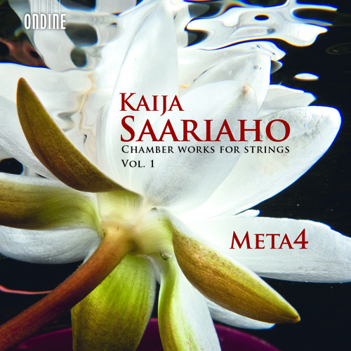 SAARIAHO, K.: Chamber Works for Strings, Vol. 1