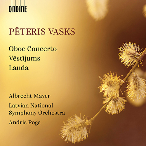 VASKS, P.: Oboe Concerto / Vēstījums (Message) / Lauda