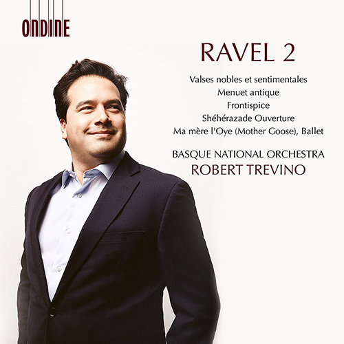 RAVEL, M.: Orchestral Works, Vol. 2 – Valses nobles et sentimentales • Menuet antique • Frontispice