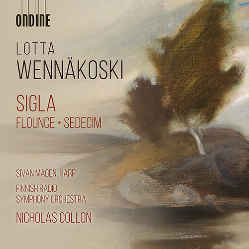 WENNÄKOSKI, L.: Sigla • Flounce • Sedecim (Magen, Finnish Radio Symphony, N. Collon)
