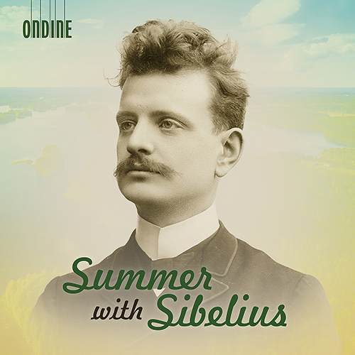 SIBELIUS, J.: Summer with Sibelius