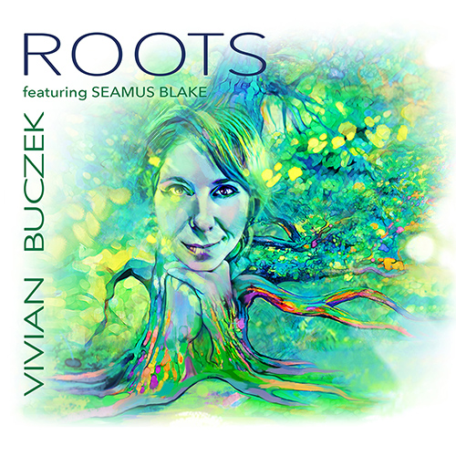 BUCZEK, Vivian / BLAKE, Seamus: Roots
