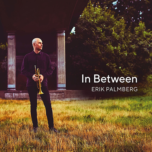PALMBERG, Erik: In Between