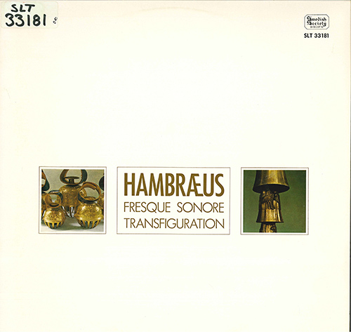 HAMBRAEUS, B.: Fresque sonore / Transfiguration