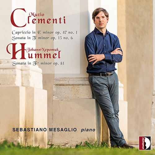 CLEMENTI, M.: Capriccio, Op. 17, No. 1 • Keyboard Sonata, Op. 13, No. 6 • HUMMEL, J.N.: Piano Sonata No. 5