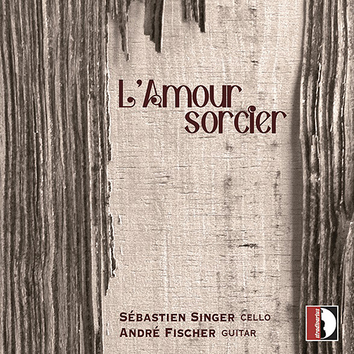 L’amour sorcier – ALBÉNIZ, I. • DEBUSSY, C. • FALLA, M. de • GRANADOS, E. (Singer, André Fischer)