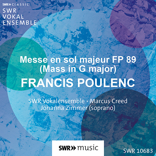 POULENC, F.: Mass in G Major, FP 89 (J. Zimmer, South West German Radio Vocal Ensemble, M. Creed)
