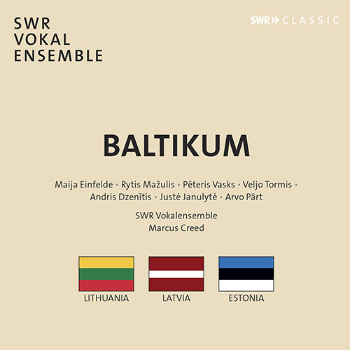 Choral Music - EINFELDE, M. / MAŽULIS, R. / VASKS, P. / TORMIS, V. (Baltikum)