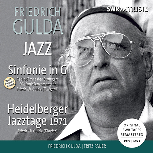 GULDA, F.: Symphony in G Major / Piano Pieces (Heidelberger Jazztage 1971)