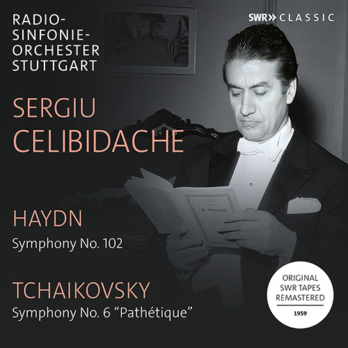 HAYDN, J.: Symphony No. 102 • TCHAIKOVSKY, P.I.: Symphony No. 6 (Stuttgart Radio Symphony, S. Celibidache) (1959)