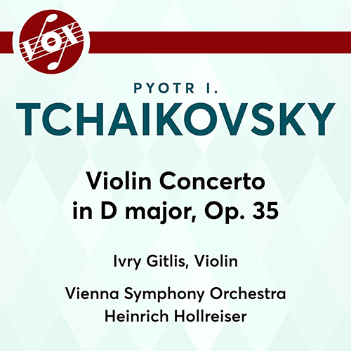 TCHAIKOVSKY, P.I.: Violin Concerto (Gitlis, Vienna Symphony, Hollreiser)
