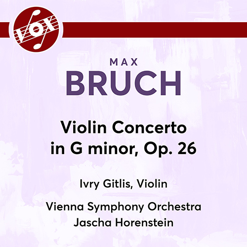 BRUCH, M.: Violin Concerto No. 1 (Gitlis, Vienna Symphony, Horenstein) (1955)