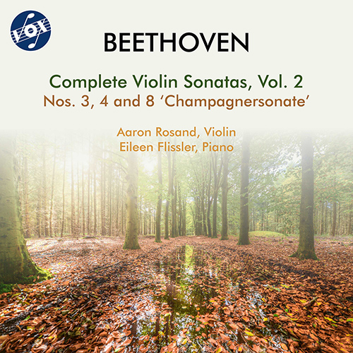 BEETHOVEN, L. van: Violin Sonatas (Complete), Vol. 2 – Nos. 3, 4 and 8 (A. Rosand, E. Flissler)