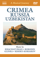 MUSICAL JOURNEY (A) – CRIMEA / RUSSIA / UZBEKISTAN (NTSC)