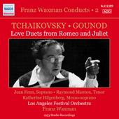 TCHAIKOVSKY, P.I. / GOUNOD, C.-F.: Romeo and Juliet (excerpts) (Fenn, Manton, Hilgenberg, Waxman) (1953) (Franz Waxman Conducts, Vol. 2)