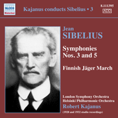 SIBELIUS, J.:  Symphonies Nos. 3 and 5 / Jager March (Kajanus Conducts Sibelius, Vol. 3)  (1928, 1932)