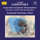 GODOWSKY, L.: Piano Music, Vol. 11 (Scherbakov) - Symphonic Metamorphosis of the themes from Der Zigeunerbaron / Suite for the Left Hand