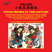 CHINESE MELODIES FOR VIOLIN AND GUITAR