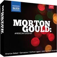 GOULD, M.: American Legend (3-CD Box Set)