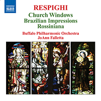 RESPIGHI, O.: Vetrate di chiesa / Impressioni Brasiliane / Rossiniana