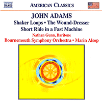 ADAMS: Shaker Loops / Wound Dresser / Short Ride in a Fast Machine
