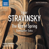 STRAVINSKY, I.: Le Sacre du printemps / Dumbarton Oaks (Seattle Symphony, Schwarz)