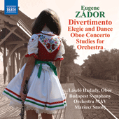 ZADOR, E.: Divertimento  / Elegie and Dance / Oboe Concerto / Studies (Budapest Symphony Orchestra MAV,  Smolij)