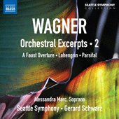WAGNER Orchestral Excerpts, Vol. 2 (Marc, Seattle Symphony, Schwarz)