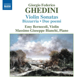 GHEDINI, G.F.: Violin and Piano Music (Complete) (Bernecoli, Bianchi)