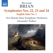 BRIAN, H.: Symphonies Nos. 22, 23, 24 / English Suite No. 1 (New Russia State Symphony, A. Walker)