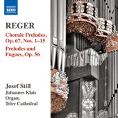 REGER, M.: Organ Works, Vol. 14 - 5 Easy Preludes and Fugues / 52 Easy Chorale Preludes: Nos. 1-15 (Still)