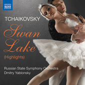 TCHAIKOVSKY Swan Lake (Highlights) (Russian State Symphony, Yablonsky)