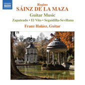 SAINZ DE LA MAZA, R.: Guitar Music (Complete) (Halasz)