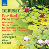 DEBUSSY, C.: 4-Hand Piano Music - Petite Suite / Marche ecossaise / 6 Epigraphes antiques / Premiere Suite (Armengaud, Chauzu)