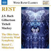 Wind Band Music - HOLST, G. / GILBERTSON, M. / TICHELI, F. / MACKEY, J. (Rest) (Ohio State University Wind Symphony, Mikkelson)