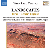 Wind Band Music - TORKE, M. / TICHELI, F. / COPLAND, A. (Landscapes) (University of Kansas Wind Ensemble, Popiel)