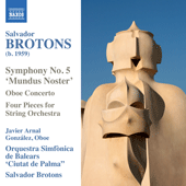 BROTONS, S.: Symphony No. 5, 
