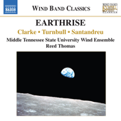 EARTHRISE - Wind Band Music (MTSU Wind Ensemble, Thomas)