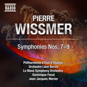 WISSMER, P.: Symphonies Nos. 7, 8, 9 (Philarmonie d'État d'Olsztyn, Leon Barzin Orchestra, Orchestre Symphonique du Mans, Fanal, Werner)