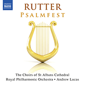 RUTTER, J.: Psalmfest / This is the Day / Lord, Thou hast been our refuge / Psalm 150