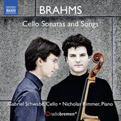 BRAHMS, J.: Cello Sonatas Nos. 1 and 2 / 6 Lieder (arr. G. Schwabe and N. Rimmer for cello and piano)