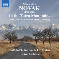 NOVÁK, V.: In the Tatra Mountains / Lady Godiva / Eternal Longing