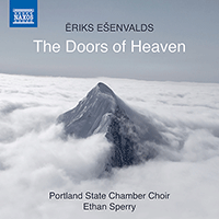 EŠENVALDS, Ē.: Choral Music (The Doors of Heaven)