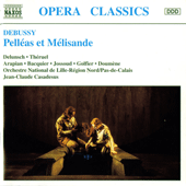 DEBUSSY: Pelleas et Melisande