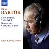 BARTÓK For Children Vols. 3 and 4, Romanian Christmas Songs (L. Kertesz)