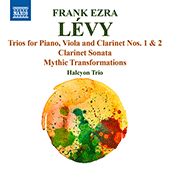 Frank, L.: Chamber Works: Trio No. 1 for piano, Viola and Clarinet / Clarinet Sonata for clarinet and piano / Mythic Transformations for clarinet and viola