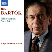 BARTÓK, B.: Mikrokosmos, Vols. 2 & 3 (Kertész)