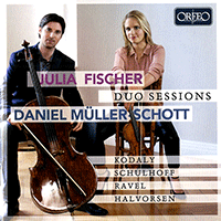Violin and Cello Recital: Müller-Schott, Daniel / Fischer, Julia - KODÁLY, Z. / SCHULHOFF, E. / RAVEL, M. / HALVORSEN, J.