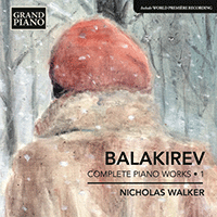 BALAKIREV, M.A.: Piano Works (Complete), Vol. 1