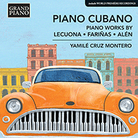 Piano Music (Cuba) - LECUONA, E. / FARIÑAS, C. / ALÉN, A.(Piano Cubano)